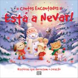 Contos Booksmile Contos Encantados: Está a Nevar!