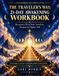 The Traveler's Way 21-Day Awakening Workbook