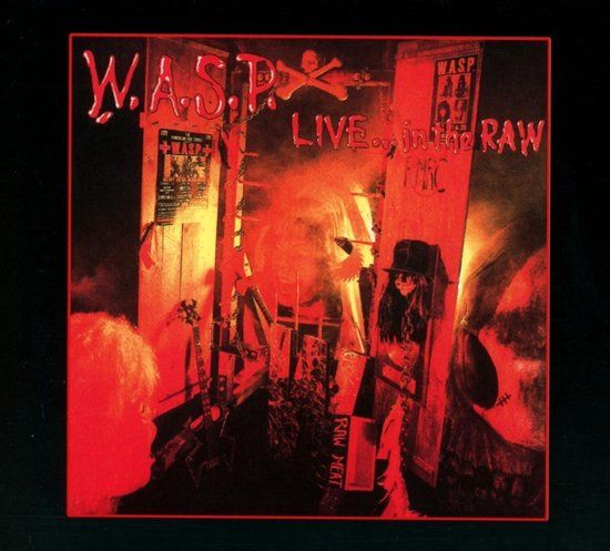 W.A.S.P. Live... In The Raw