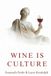 Wine Is Culture