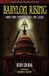 Babylon Rising: Babylon Rising (updated and expanded)