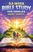 52-Week Ahoy Publications 52-Week Bible Study for Families Made Simple