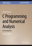 C Springer Nature Synthesis Lectures on Mechanical Engineering- C Programming and Numerical Analysis Paperback