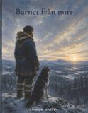 Barnet Libri GmbH Barnet från norr Paperback