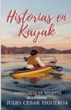 Historias Libri GmbH Historias En Kayak Paperback