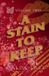 A Ruin's End A Stain To Keep