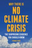 Why Libri GmbH Why There is No Climate Crisis Paperback