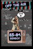 Off the Air #1: Short Lived Television Shows of the 1983/1984 Season