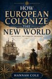 How Libri GmbH How European Colonize the New World Paperback
