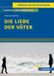 Die Klett Die Liebe der Väter von Thomas Hettche: Textanalyse und Interpretation: 381