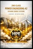 2ND HPE 2ND CLASS POWER ENGINEERING A2 – DYNAMIC ENERGY SYSTEMS: Exam Ready – HPE Elite Architecture