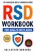 The RSD The RSD Workbook for Adults with ADHD: Proven CBT, DBT, and ACT Tools to Calm Rejection Sensitivity, Interrupt the Spiral, and Finally Feel Safe in Your Own Reactions