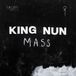 Universal Music Nederland King Nun - Mass (LP)