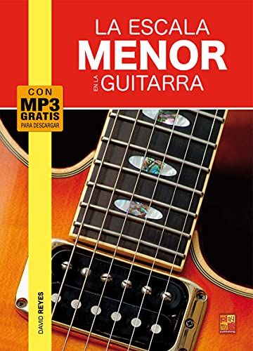 Play Music Spain David Reyes - La escala menor en la gitar - boek + AUDIO ONLINE - 3555111204221