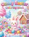 Candy Easter: A Bold and Easy Coloring Book for Adults and Teens