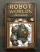 Robot Worlds: Steampunk & Sci-Fi Robots Coloring Book