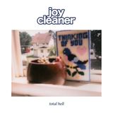 Sonic Rendezvous Joy Cleaner Total Hell (LP)