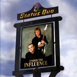 Under Status Quo Under the Influence CD
