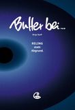 Butter BoD - Books on Demand Butter bei...: Reling statt Abgrund. Hardcover