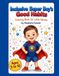 Inclusive Super Boy's Good Habits: Coloring Book for Little Heroes Ages 5-10