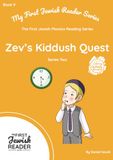 Zev's Kiddush Quest
