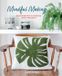Mindful Ryland, Peters & Small Ltd Mindful Making: De-Stress with 35 Creative Craft Projects