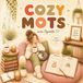 COZY MOTS avec Nynette: Mots à colorier
