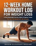 12-Week Home Workout Log for Weight Loss