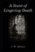 A Hollowick Academy A Scent of Lingering Death Paperback