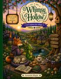 Whimsy Hollow: Volume 1 – Discover the Village of Mosswood