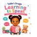 Toddler's Struggle: Learning to Speak: A Picture Book About Finding Words and Sharing Feelings