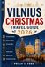 VILNIUS CHRISTMAS TRAVEL GUIDE 2026