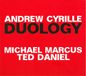 Sonic Rendezvous Michael Marcus & Ted Daniel - Duology (CD)