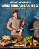 Smokey Goodness - Mediterranean BBQ: Italië, Griekenland, Spanje, Portugal