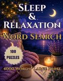 Sleep & Relaxation Word Search for Adults: Large Print Puzzles for Stress Relief & Calm