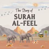 The Story of Surah Al-Feel: The Year of the Elephant | A Qur’an Story for Kids