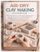 Air-Dry Clay Making Handbook