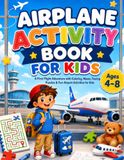 AIRPLANE ACTIVITY BOOK FOR KIDS