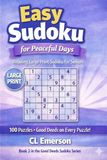 Easy Sudoku for Beginners & Seniors: 100 Large Print Puzzles with Daily Good Deeds