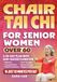 Chair Tai Chi For Senior Women Over 60: A 28-Day Plan With Easy Seated Flows for Balance, Coordination & Fall Prevention - Feel Younger, Boost Energy & Regain Independence In Just 10 Minutes Per Day
