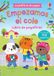 La Usborne Mi pequeño libro de pegatinas- La pandilla de los peques - Empezamos el cole