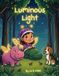 Luminous Light