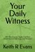 Your Daily Witness 365 Day Journal