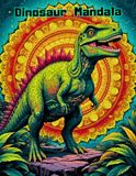 Calming Prehistoric Mandalas Dinosaur Coloring Book for Adults