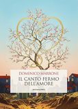 Il Marcianum Press Il canto fermo dell'amore Paperback