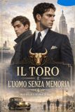 Il Libri GmbH Il toro e l'uomo senza memoria: Le cinque famiglie- Libro III: 3