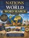 Nations of the World Word Search: Large-Print Travel Puzzles for Adults & Seniors, Volume Two