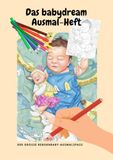 Das babydream Ausmal-Heft: DER GROSSE REBORNBABY AUSMALSPASS