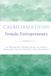 CALMFIRMATIONS Female Entrepreneurs: An Affirmation Coloring Journal for Women Building Businesses Without Losing Themselves