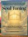 Soul Tuning: 7 Steps to Living Your Best Life: Powerful Lessons from Jewish Prayer: "Awaken your soul and anything is possible!"